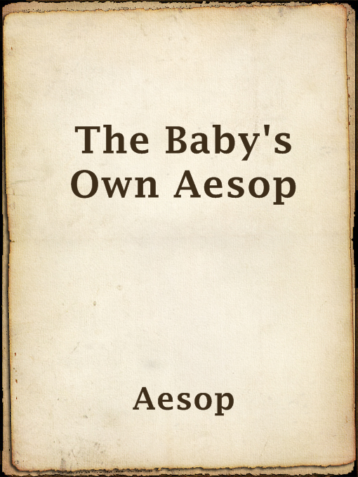 Title details for The Baby's Own Aesop by Aesop - Wait list